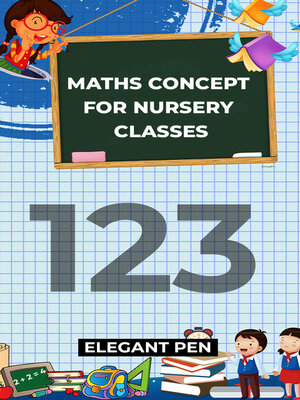 cover image of MATHS CONCEPT FOR NURSERY CLASSES